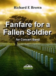 Fanfare for a Fallen Soldier Concert Band sheet music cover Thumbnail